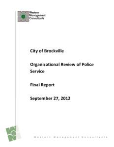 City of Brockville Organizational Review of Police Service Final Report September 27, 2012