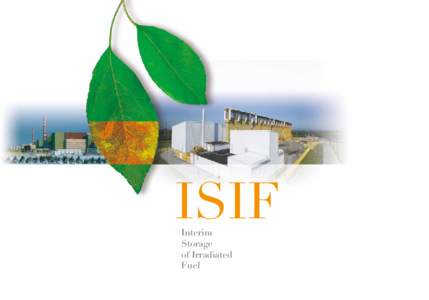 ISIF Interim Storage of Irradiated Fuel