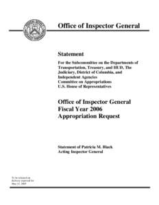 Financial regulation / Politics of the United States / Banking in the United States / Inspector General / Call report / Community Reinvestment Act / Sheila Bair / FDIC Enterprise Architecture Framework / Bank regulation in the United States / Federal Deposit Insurance Corporation / United States federal banking legislation
