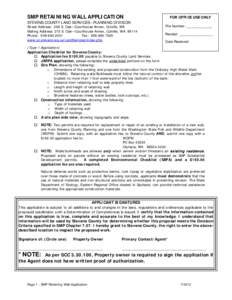SMP RETAINING WALL APPLICATION  STEVENS COUNTY LAND SERVICES—PLANNING DIVISION Street Address: 260 S. Oak—Courthouse Annex, Colville, WA Mailing Address: 215 S. Oak—Courthouse Annex, Colville, WA 99114