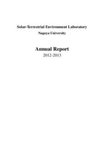 Solar-Terrestrial Environment Laboratory Nagoya University Annual Report