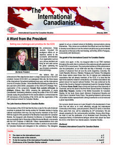 The International Canadianist International Council for Canadian Studies  January 2004