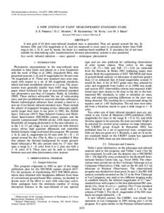 THE ASTRONOMICAL JOURNAL, 116 : 2475È2488, 1998 NovemberThe American Astronomical Society. All rights reserved. Printed in U.S.A. A NEW SYSTEM OF FAINT NEAR-INFRARED STANDARD STARS S. E. PERSSON,1 D. C. MURPHY,