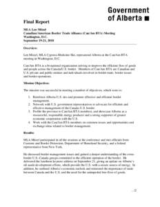 Final Report MLA Len Mitzel Canadian/American Border Trade Alliance (Can/Am BTA) Meeting Washington, D.C. September 19-21, 2010 Overview: