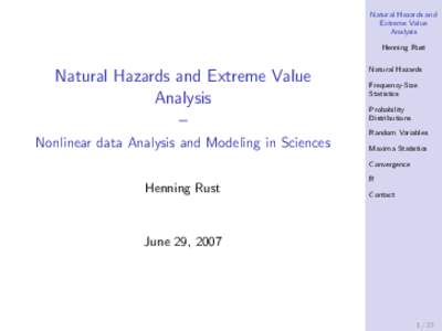 Natural Hazards and Extreme Value Analysis Henning Rust  Natural Hazards and Extreme Value