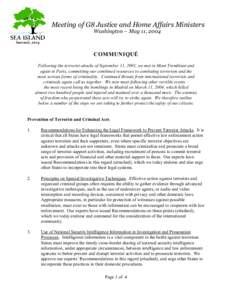 Meeting of G8 Justice and Home Affairs Ministers Washington – May 11, 2004 COMMUNIQUÉ Following the terrorist attacks of September 11, 2001, we met in Mont Tremblant and again in Paris, committing our combined resourc