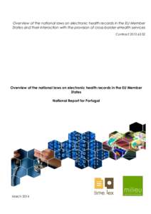 Overview of the national laws on electronic health records in the EU Member States and their interaction with the provision of cross-border eHealth services Contract[removed]Overview of the national laws on electronic