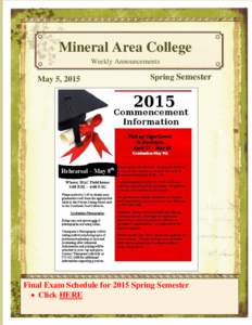 Mineral Area College Weekly Announcements May 5, 2015  Spring Semester
