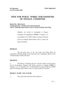 For discussion on 24 November 2004 PWSC[removed]ITEM FOR PUBLIC WORKS SUBCOMMITTEE
