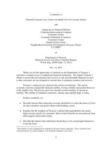 Comments of National Consumer Law Center (on behalf of its low income clients) and Americans for Financial Reform California Reinvestment Coalition Consumer Action