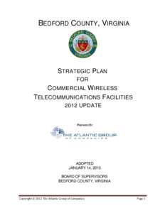BEDFORD COUNTY, VIRGINIA  STRATEGIC PLAN FOR  COMMERCIAL WIRELESS
