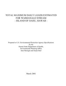 Total Maximum Daily Loads Estimated for Waimanalo Stream - Island of Oahu, Hawaii