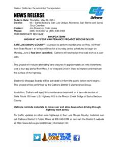 State of California • Department of Transportation  __________________________________________________________ NEWS RELEASE Today’s Date: Thursday, May 22, 2014