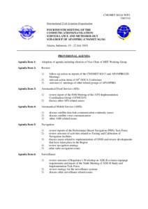 CNS/MET SG/14-WP[removed]International Civil Aviation Organization FOURTEENTH MEETING OF THE COMMUNICATIONS/NAVIGATION/ SURVEILLANCE AND METEOROLOGY