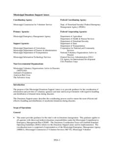 Emergency management / Federal Emergency Management Agency / American Red Cross / Mississippi Commission for Volunteer Service / National Voluntary Organizations Active in Disaster / Massachusetts Emergency Management Agency / Public safety / Management / Aidmatrix