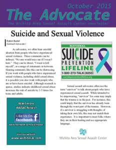 Rape / Behavior / Violence / Suicide prevention / Sexual abuse / Human sexuality / Criminology / Gender studies / Sexual violence / Rape crisis center / Sexual assault / National Suicide Prevention Lifeline