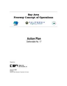 Bay Area Freeway Concept of Operations Action Plan  Deliverable No. 17