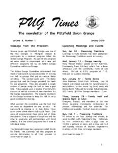 PUG Times The newsletter of the Pittsfield Union Grange Volume 9, Number 1 January 2010