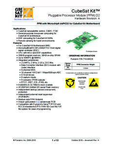 TM  CubeSat Kit™ Pluggable Processor Module (PPM) D2 Hardware Revision: A
