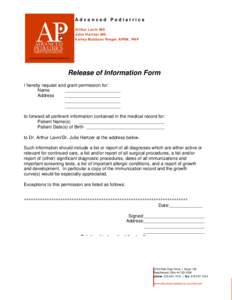 Advanced Pediatrics Arthur Lavin MD Julie Hertzer MD Kelley Muldoon Rieger APRN, PNP  Release of Information Form
