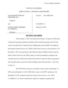 United States / Mediation / California Agricultural Labor Relations Act / Collective bargaining / Dolores Huerta / United Farm Workers / California / Economy of the United States / Dispute resolution