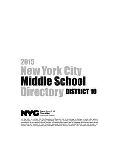 New York City Department of Education / Gifted education / Alternative education / Charter school / Education in the United States / The Anderson School / Bronx School for Law /  Government and Justice / Education in New York City / Education in New York / New York