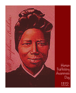 St. Josephine Bakhita  Human Trafficking Awareness Day