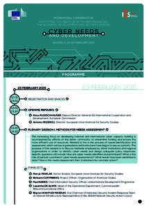 INTERNATIONAL CONFERENCE ON  IDENTIFYING THE NEEDS OF NETWORKS ENHANCING THE ECONOMY, DEVELOPMENT AND SECURITY (NEEDS)  BRUSSELS, 23-24 FEBRUARY 2015