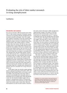 Evaluating the role of labor market mismatch in rising unemployment Gadi Barlevy Introduction and summary From the second half of 2009 through the end of 2010,