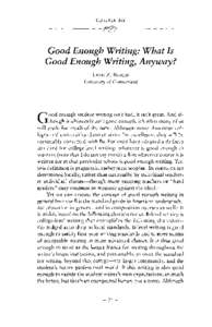 CHAPTER SIX  Good Enough Writing: What Is Good Enough Writing, Anyway?