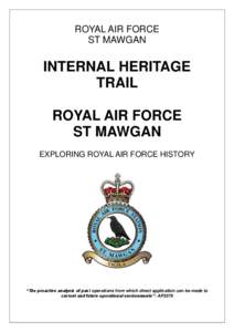 ROYAL AIR FORCE ST MAWGAN INTERNAL HERITAGE TRAIL ROYAL AIR FORCE