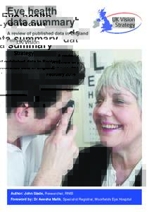 Eye health data summary A review of published data in England February 2014
