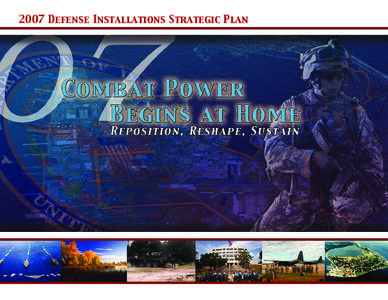 2007 Defense Installations Strategic Plan  The 2007 Defense Installations Strategic Plan is available on the web at: www.acq.osd.mil/ie/index.html  Installations: