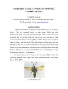 CHECKLIST OF SCOLIIDAE (INSECTA: HYMENOPTERA: VESPOIDEA) OF INDIA P. GIRISH KUMAR Zoological Survey of India, M- Block, New Alipore, Kolkata[removed], West Bengal, India. E- mail: [removed]