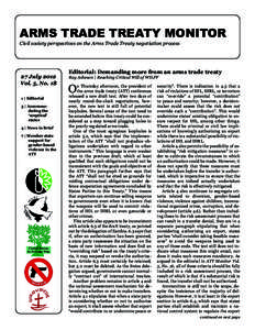 ARMS TRADE TREATY MONITOR Civil society perspectives on the Arms Trade Treaty negotiation process 27 July 2012 Vol. 5, No. 18 1 | Editorial