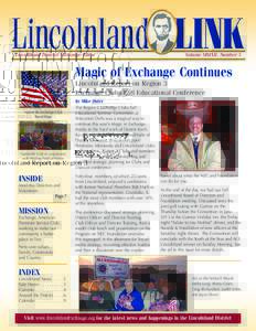 Lincolnland District Exchange Clubs  Volume MMXII, Number 5 Magic of Exchange Continues Lincolnland Report on Region 3