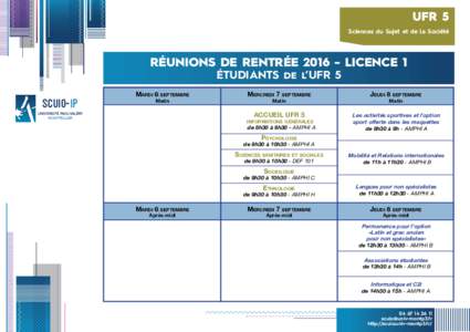 UFR 5 Sciences du Sujet et de la Société RÉUNIONS DE RENTRÉELICENCE 1 ÉTUDIANTS de l’UFR 5