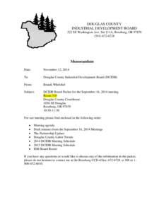 DOUGLAS COUNTY INDUSTRIAL DEVELOPMENT BOARD 522 SE Washington Ave. Ste 111A, Roseburg, OR[removed]6728  Memorandum