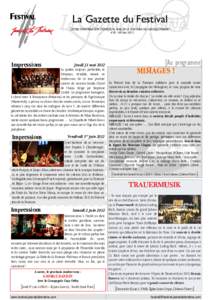 La Gazette du Festival La Gazette du Festival LETTRE D’INFORMATION DU FESTIVAL JEAN DE LA FONTAINE DE CHÂTEAU-THIERRY n°61– 06 Juin 2012