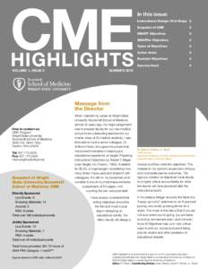 CME  Highlights In this issue: Instructional Design: First Steps 	 2