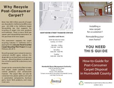 How-to-Guide for Post-Consumer Carpet Disposal in Humboldt County