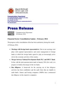 Communications Department 30, Janadhipathi Mawatha, Colombo 01, Sri Lanka. Tel : [removed], [removed], [removed]Fax: [removed], [removed]E-mail: [removed], [removed] Web: www.cbsl.gov.lk