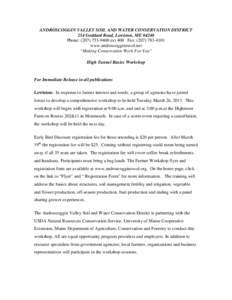 ANDROSCOGGIN VALLEY SOIL AND WATER CONSERVATION DISTRICT 254 Goddard Road, Lewiston, ME[removed]Phone: ([removed]ext 400 Fax: ([removed]www.androscogginswcd.net “Making Conservation Work For You” High Tunnel 