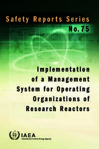 Safety Reports Series N o. 7 5 Implementation of a Management System for Operating