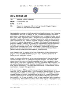 JUNEAU POLICE DEPARTMENT  MEMORANDUM TO:  Assembly Finance Committee