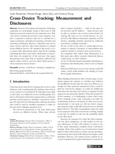 Proceedings on Privacy Enhancing Technologies ; ):133–148  Justin Brookman, Phoebe Rouge, Aaron Alva, and Christina Yeung Cross-Device Tracking: Measurement and Disclosures