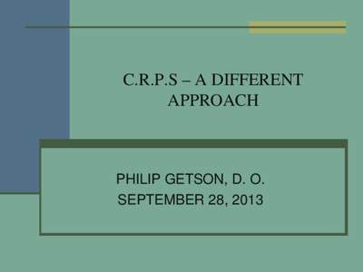 C.R.P.S – A DIFFERENT APPROACH