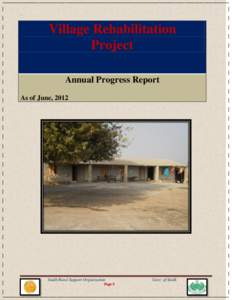 `  Village Rehabilitation Project Annual Progress Report As of June, 2012