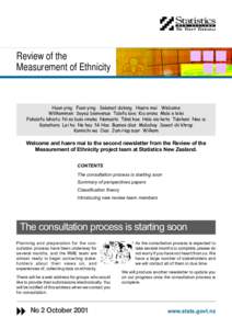 Review of the Measurement of Ethnicity Huan ying Foon ying Selamat datang Haere mai Welcome Willkommen Soyez bienvenue Talofa lava Kia orana Malo e lelei Fakalofa lahiatu Ni sa bula vinaka Namaste Tënä koe Helo ola ket