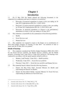 Chapter 1 Introduction 1.1 On 13 May 2014 the Senate referred the following documents to the committee for examination and report in relation to its portfolios: